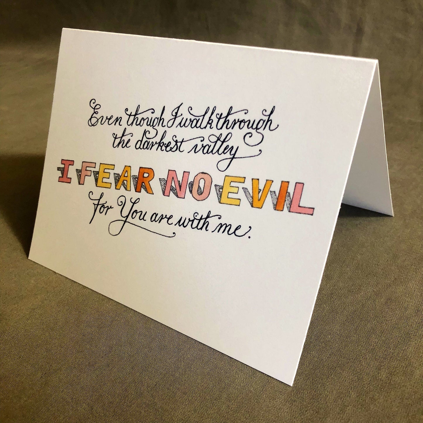 Psalm 23:4 "I Fear No Evil" A2 Greeting Card, Christian Greeting Card, Bible Verse Card Gift, Card for Baptism, Confirmation, or Communion