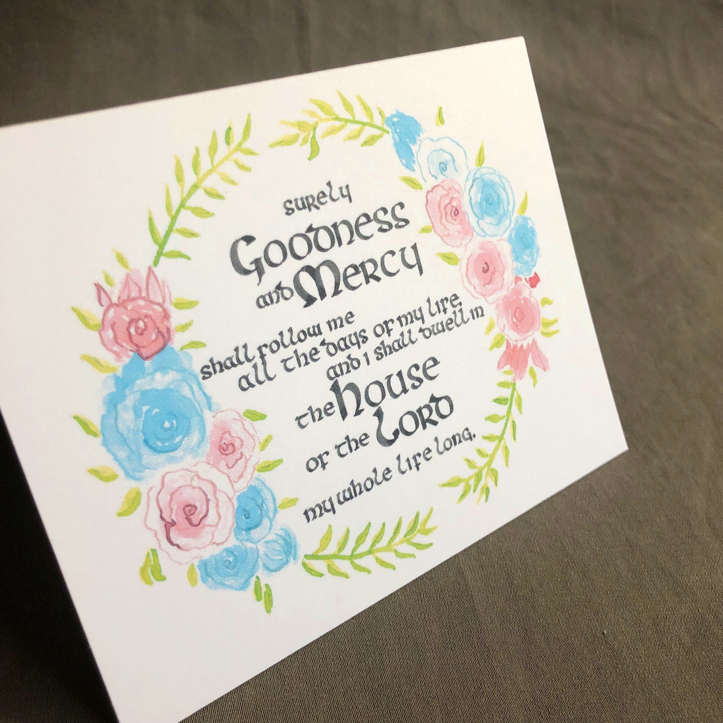 Psalm 23:6 "Goodness and Mercy" A2 Greeting Card, Christian Greeting Card, Bible Verse Card, Card for Baptism, Confirmation, or Communion