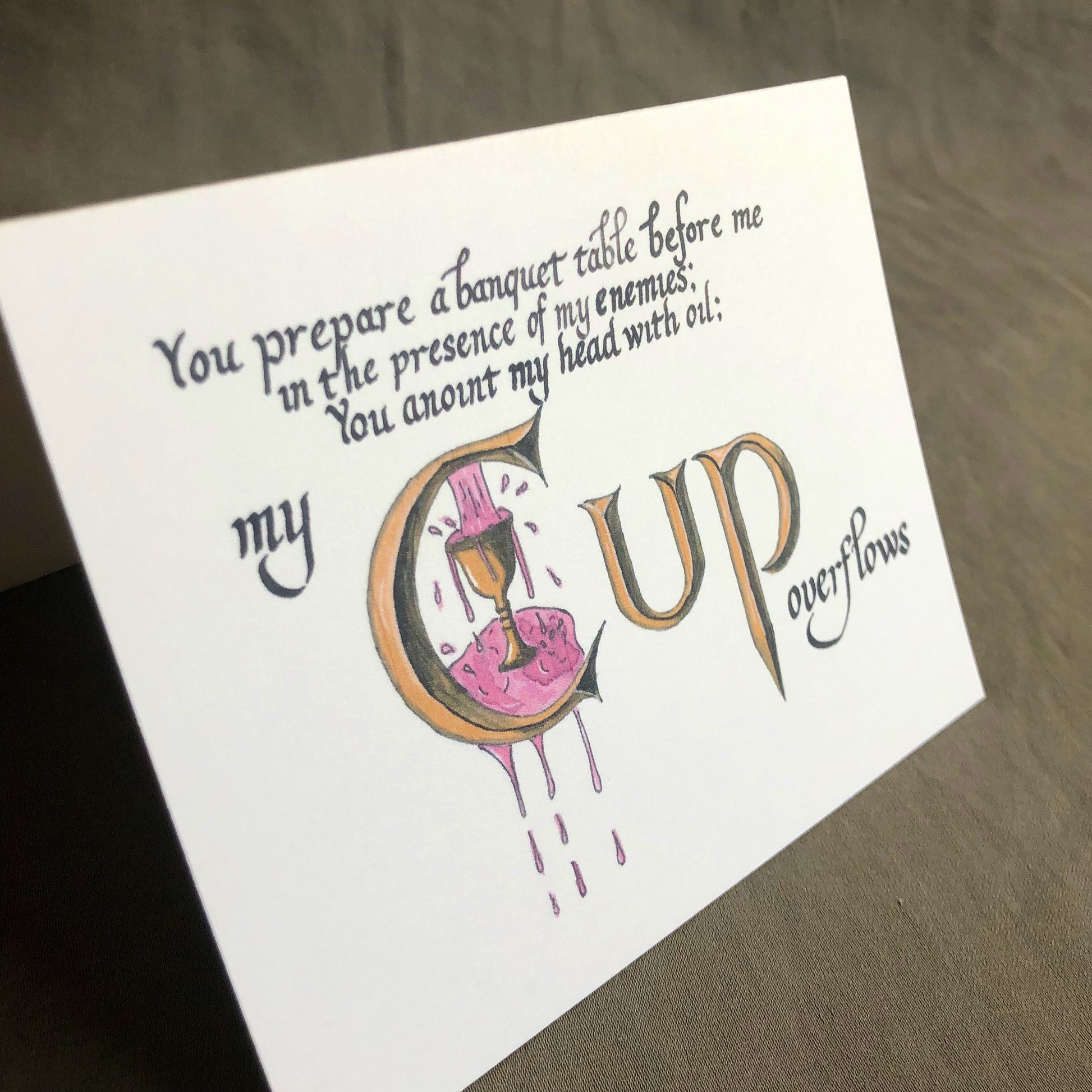 Psalm 23:5 "My Cup Overflows" A2 Greeting Card, Christian Greeting Card, Bible Verse Card Gift, Card for Baptism, Confirmation, or Communion