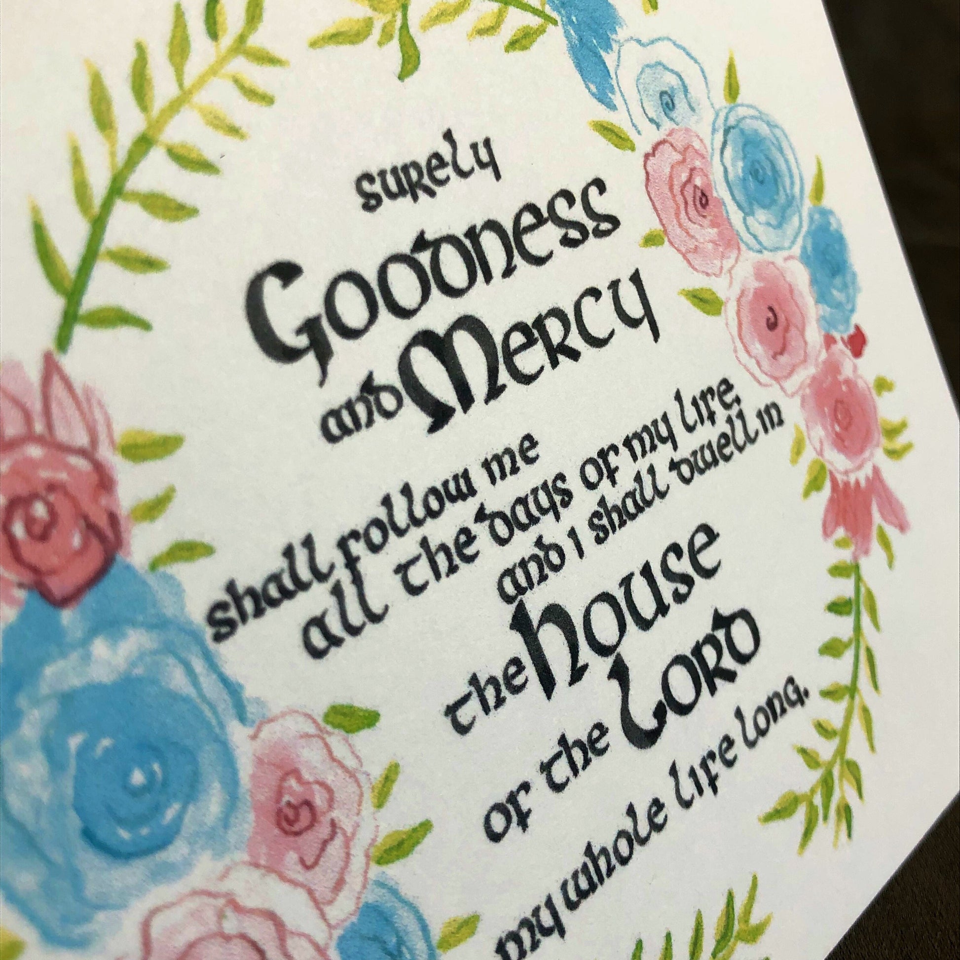 Psalm 23:6 "Goodness and Mercy" A2 Greeting Card, Christian Greeting Card, Bible Verse Card, Card for Baptism, Confirmation, or Communion